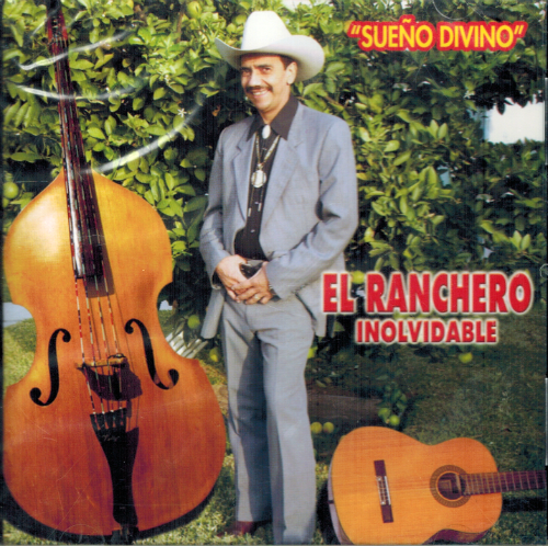 Ranchero Inolvidable (CD Sueno Divino) FD-044
