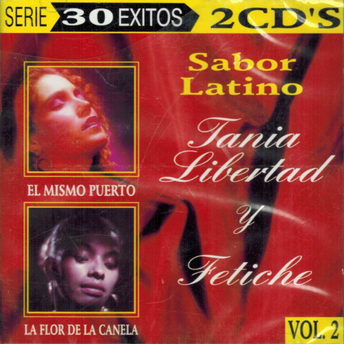 Tania Libertad* - Fetiche (2CD Sabor Latino Vol#2) 099441391228