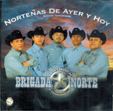 Brigada Norte (CD Nortenas de Ayer y Hoy)