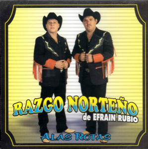 Razgo Norteno de Efrain Rubio (CD Alas Rotas) Zr-427