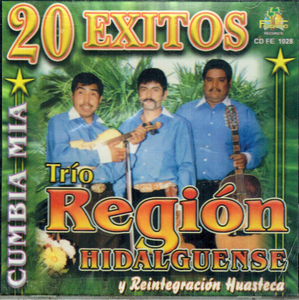 Region Hidalguense, Trio - Reintegracion Huasteca (CD 20 Exitos) Cdfe-1028 ob