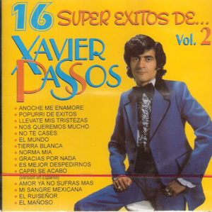 Xavier Passos (CD 16 Super Exitos De... Vol. 2) 617091368225 OB