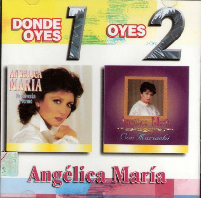 Angelica Maria (CD Donde Oyes 1 Oyes 2) 7509978637841