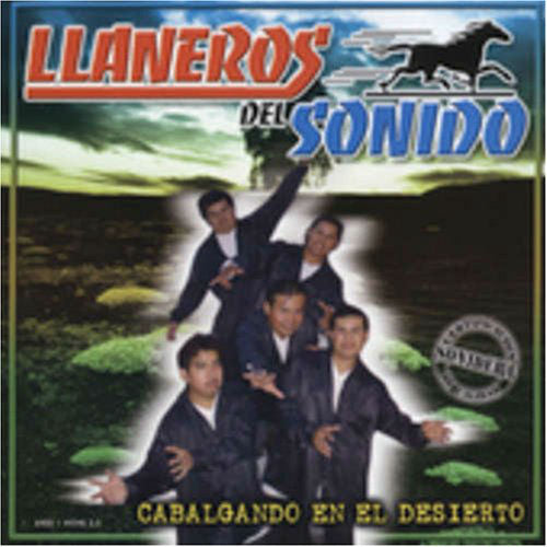 Llaneros del Sonido (CD Cabalgando En El Desierto) AME-144346