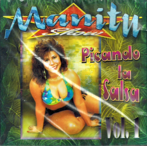 Manitu Show (CD Picando La Salsa Vol. 1) Cdche-9020