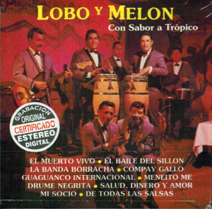 Lobo Y Melon (CD Con Sabor A Tropico) Cdn-13419