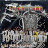 Mi Banda La Carcana (CD El Tamarindo) Cddepp-5052
