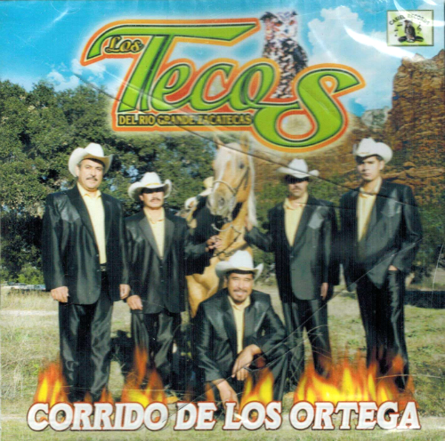 Tecos Del Rio Grande Zacatecas (CD Corrido De Los Ortega) CR-001 OB