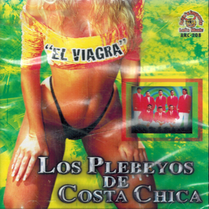 Plebeyos de Costa Chica(CD El Viagra) Arc-208