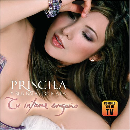 Priscila (CD Tu Infame Engano) Disa-720551