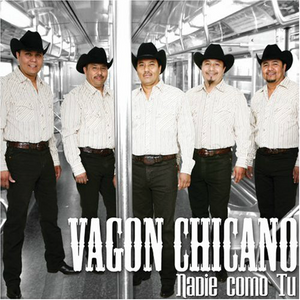 Vagon Chicano (CD Nadie Como Tu) Univ-679027