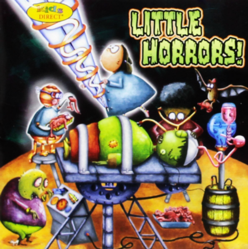 Little Horrors, CD with Lirics Included, Kids Direct Kd-39332