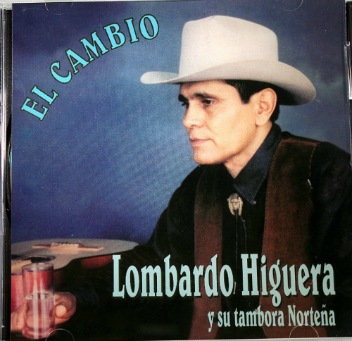 Lombardo Higuera (CD El Cambio, y su Tambora Nortena) DA-5015