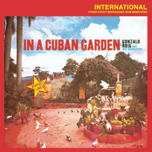 Gonzalo Roig (CD In a Cuban Garden) 828765410922