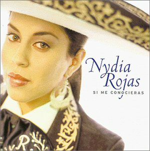 Nydia Rojas (CD Si Me Conocieras) 720616217523