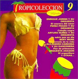 Tropicoleccion Vol#9, CD Versiones Originales) CDM-743214423127