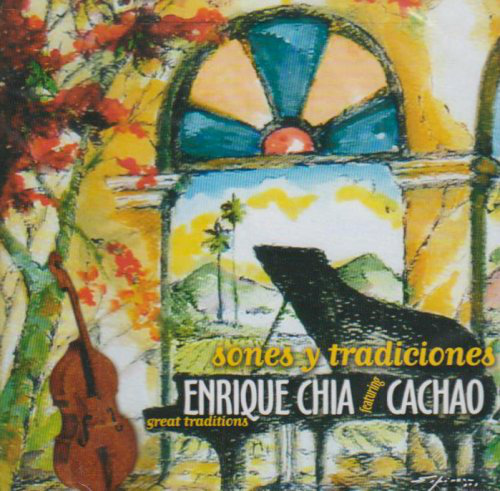Enrique Chia (CD Sones y Tradiciones, feat. Cachao) BRCD-2132