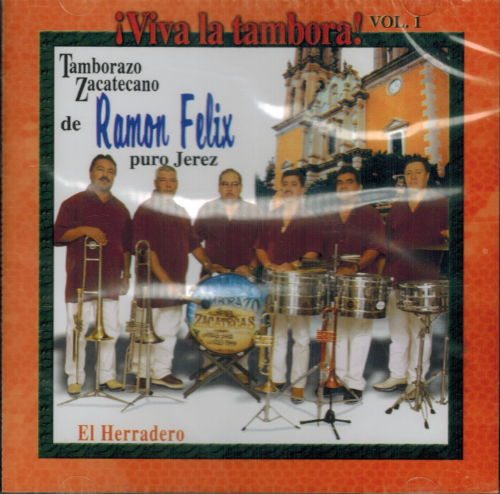 Tamborazo Zacatecano de Ramon Felix (CD El Herradero, Vol. 1) Zr-211