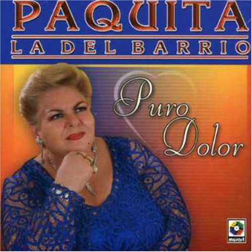 Paquita La Del Barrio (CD Puro Dolor) Cde-3881 N/AZ