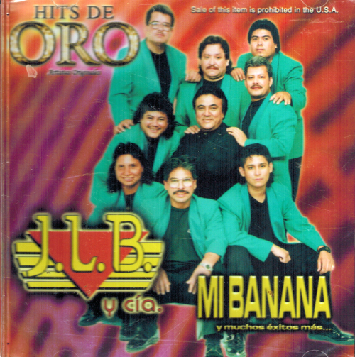 J.L.B. y CIA. (CD Mi Banana Y Muchos Exitos Mas, Hits De Oro) Disa-344