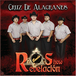 Show Revelacionj (CD Cruz de Alacranes) 801472114024