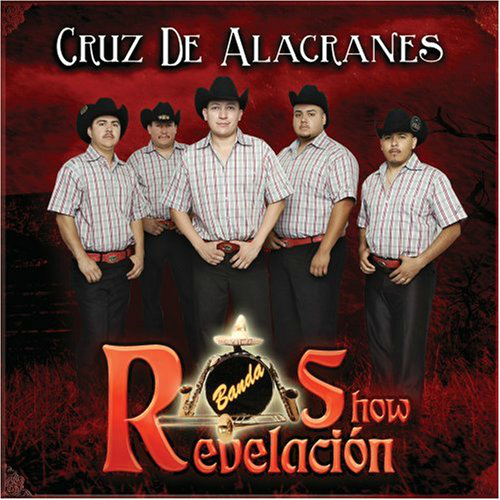 Show Revelacionj (CD Cruz de Alacranes) 801472114024