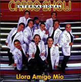 Carro Show, Internacional (CD Llora Amigo Mio) 639842577823 OB