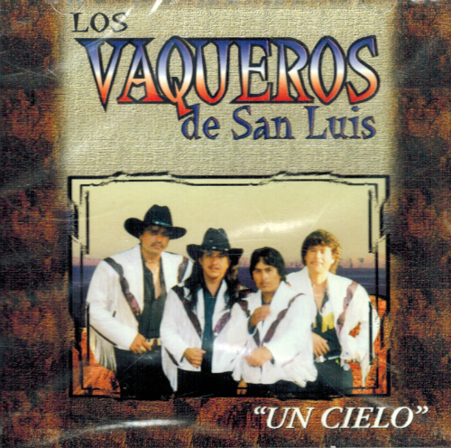 Vaqueros de San Luis (CD Un Cielo) Ace-9626 OB