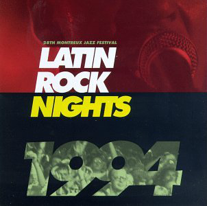28th Montreux Jazz Festival (CD Latin Rock Nights 1994) 745099779122