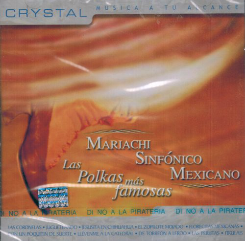 Mariachi Sinfonico Mexicano (CD Las Polkas Mas Famosas) 0159