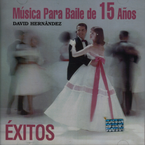 David Hernandez (CD Music Para Baile De 15 Anos) 888430491120