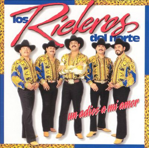 Rieleros Del Norte (CD Un Adios a Mi Amor) 037628297925 n/az