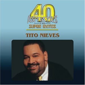 Tito Nieves (CD Super Exitos) 610831