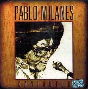 Pablo Milanes (CD Aniversario 1978) 602557505726 n/az