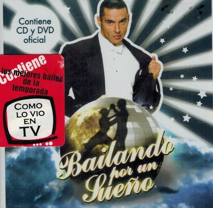Bailando Por Un Sueno (Los Mejores Bailes de la Temporada, CD+DVD) 09463557612