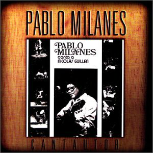 Pablo Milanes (CD Canta a Nicolas Guillen 1975) 602557505221 n/az