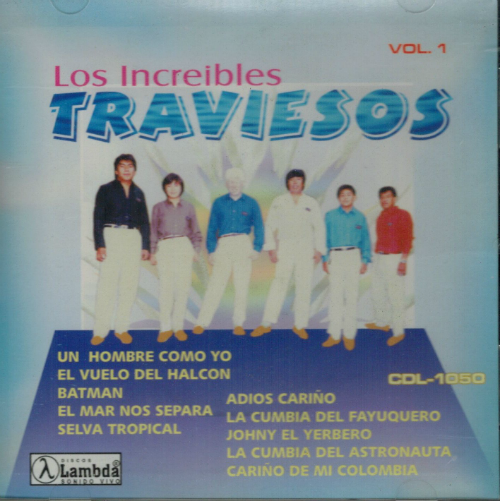 Increibles Traviesos (CD Vol#1 Un Hombre Como Yo) CDL-1050