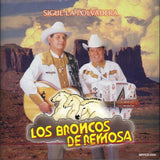 Broncos De Reynosa (CD Sigue La Polvadera) Mppcd-5565 n/az