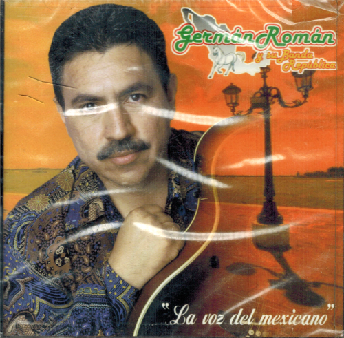 German Roman  y su Banda Republica (CD La Voz del Mexicano) 20060