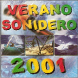 Verano Sonidero 2001 (CD Varios Grupos) 7509642016927 n/az