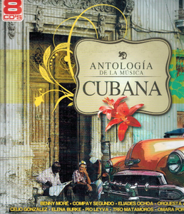 Antologia de la Musica Cubana (8CD Varios Artistas) MS8-2011