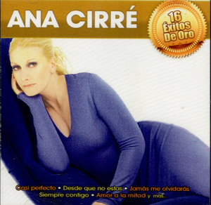 Ana Cirre (CD 16 Exitos de oro) 602537044009