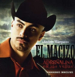 Andres Marquez "El Macizo" (CD Adrenalina En Las Venas) Disa-721141