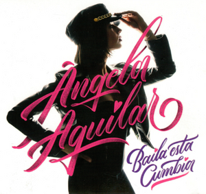 Angela Aguilar (CD Baila Esta Cumbia 2019) 787790270430