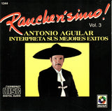 Antonio Aguilar (CD Vol#3 Rancherisimo) CDE-1344