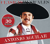 Antonio Aguilar (Clasicas Musicales 30 Exitos 2CDs) Musart-4035