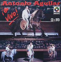 Antonio Aguilar (En Vivo CD/DVD) Sony-Musart-508198