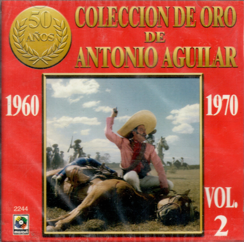Antonio Aguilar (CD Coleccion De Oro De: con Mariachi Vol.2) Cde-2244