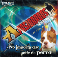 Apasionados del Norte  (CD No Importa Que Ande de Perro) ML-0320 OB