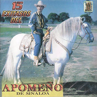 Apomeno De Sinaloa (CD 15 Exitazos Del Apomeno) Pricy-007